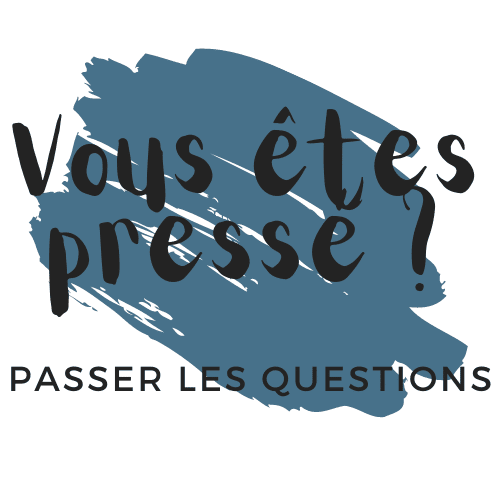 Vous Êtes Pressé ? Passez Les Questions